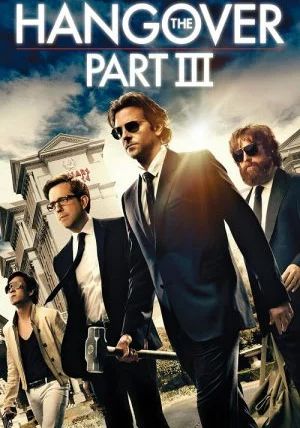 The Hangover Part 3                เดอะ แฮงค์โอเวอร์ ภาค 3                2013