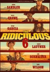 The Ridiculous 6                หกโคบาลบ้า ซ่าระห่ำเมือง                2015