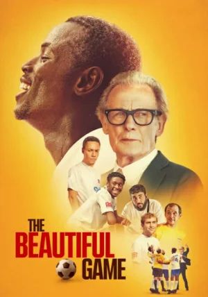 The Beautiful Game                เดอะ บิวตี๋ฟูล เกม                2024