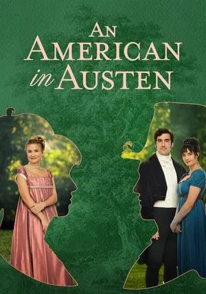 An American in Austen                                2024