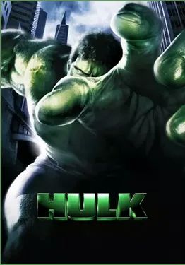 The Hulk 1                มนุษย์ยักษ์จอมพลัง                2003